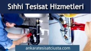 sıhhi tesisatçı